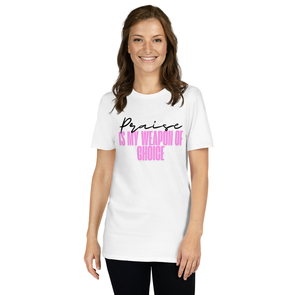 Praise Is My Weapon Of Choice T-shirt